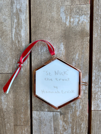 "St. Nick" Hand Painted Trout Ornament - Hexagon Glass Striped Fish Christmas Ornament